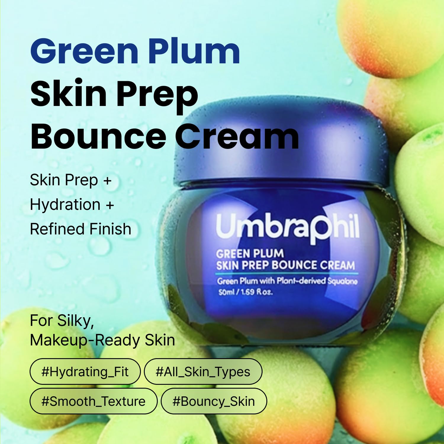 Green Plum Skin Prep Bounce Cream