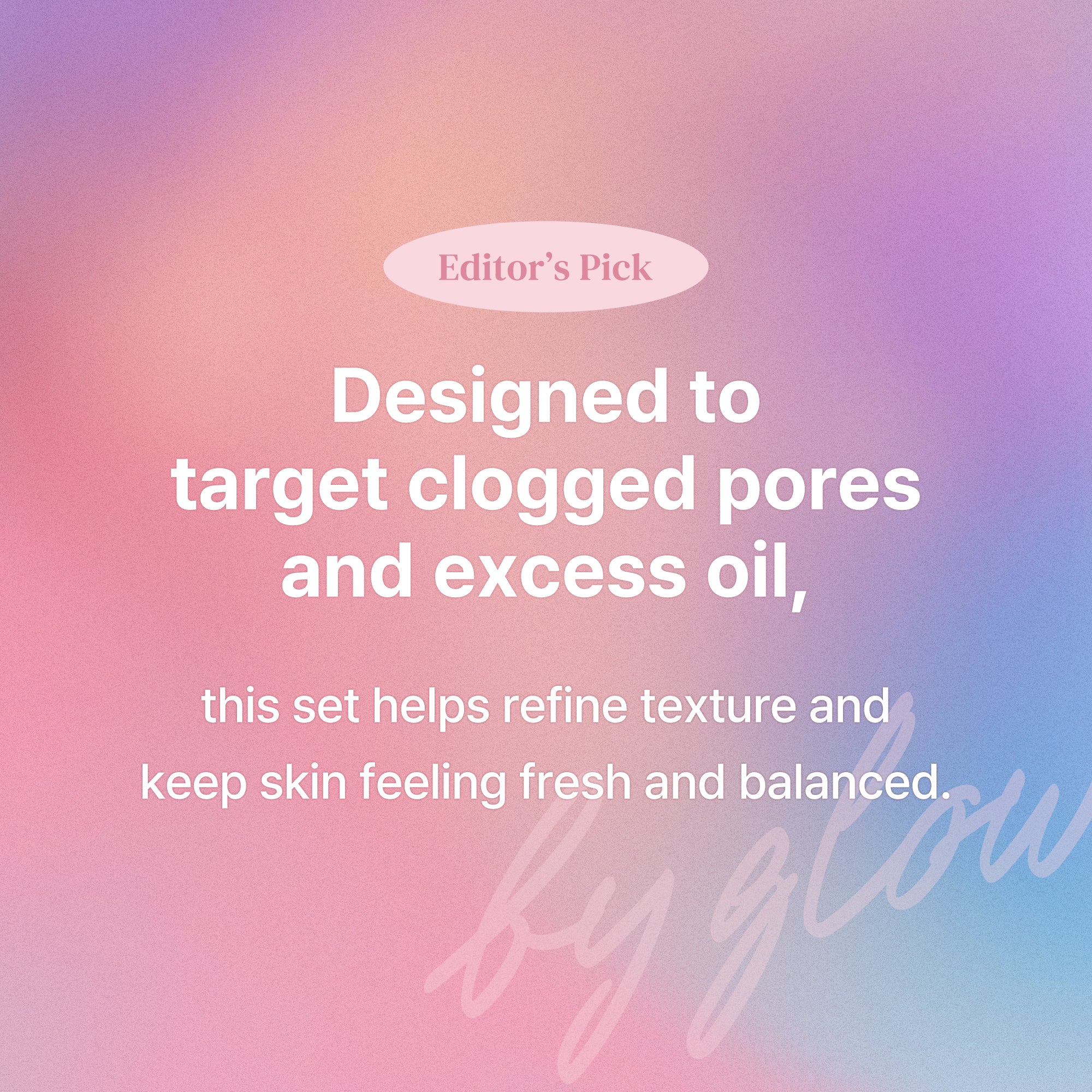 Nuriglow Essential Set - Pore Care