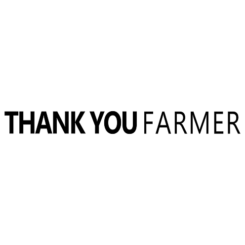 THANK YOU FARMER